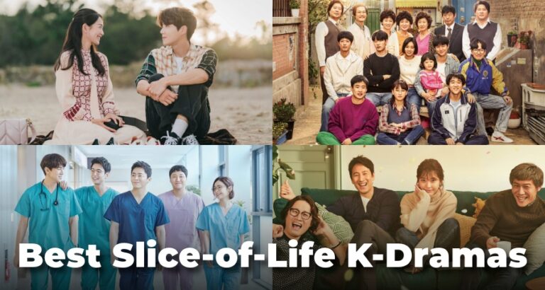 Slice-of-Life K-Dramas: Heartfelt Stories That Capture Real Life & Emotions